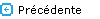 Précédente