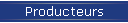 Producteurs