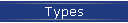 Types