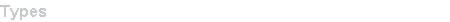 Types